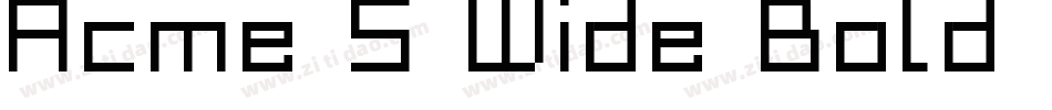 Acme 5 Wide Bold Xtnd字体转换